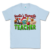 Dusty Blue Santa's Favorite Teacher Classic Tee - FaDigitalArtStudio