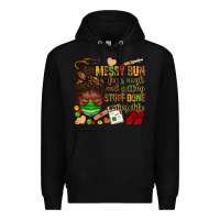 Black messy bun face mask & getting stuff done  #nurselife Premium Hoodie - Zillion Design Studio