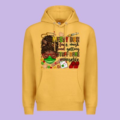 Messy Bun Face Mask & Getting Stuff Done  #nurselife Premium Hoodie Designed By Zillion Design Studio