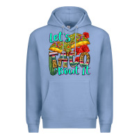 Colony Blue let's taco bout it Premium Hoodie - Zillion Design Studio