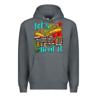 Rock let's taco bout it Premium Hoodie - Zillion Design Studio