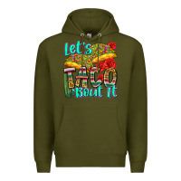 Army Green let's taco bout it Premium Hoodie - Zillion Design Studio
