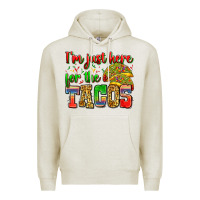 Oatmeal Heather i'm just here for the tacos Premium Hoodie - Zillion Design Studio