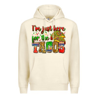 Sandshell i'm just here for the tacos Premium Hoodie - Zillion Design Studio