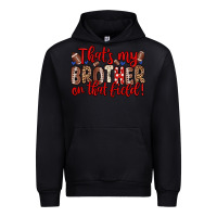 Black that s my brother on that field Urban Hoodie - Zillion Design Studio