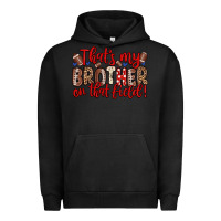 Pigment Black that s my brother on that field Urban Hoodie - Zillion Design Studio
