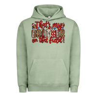 Pigment Oil Green that s my brother on that field Urban Hoodie - Zillion Design Studio