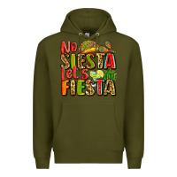 Army Green no siesta let's fiesta Premium Hoodie - Zillion Design Studio