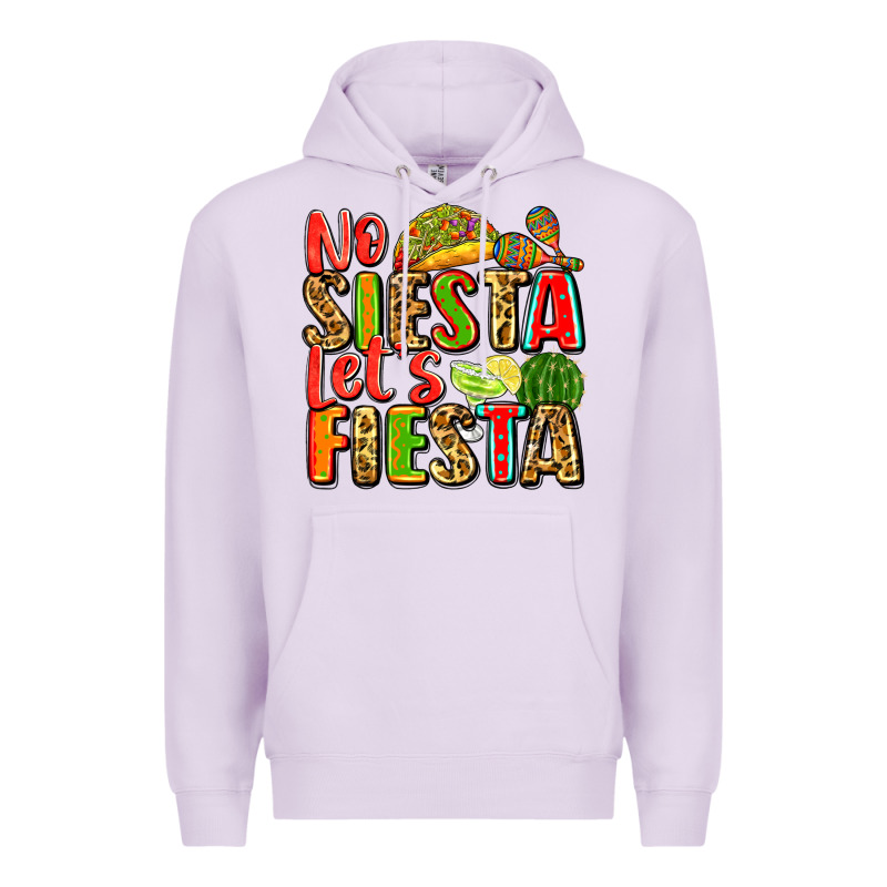 No Siesta Let's Fiesta Premium Hoodie by Zillion Design Studio | Teevron