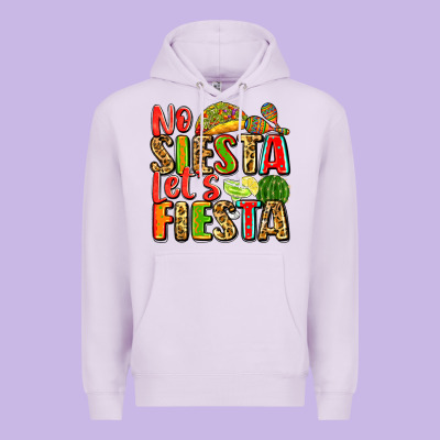 No Siesta Let's Fiesta Premium Hoodie Designed By Zillion Design Studio
