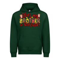 Forest Green that s my brother on that field Urban Hoodie - Zillion Design Studio