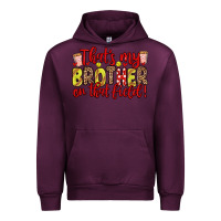 Mauve Wine that s my brother on that field Urban Hoodie - Zillion Design Studio