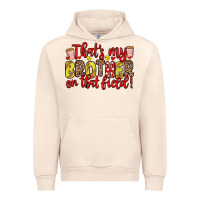 Sandshell that s my brother on that field Urban Hoodie - Zillion Design Studio