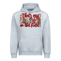 Heather Grey that s my brother on that field Urban Hoodie - Zillion Design Studio