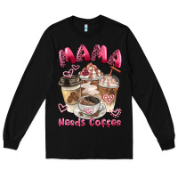 Black mama needs coffee Long Sleeve Tee - BarkalooDesign