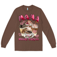 Chestnut mama needs coffee Long Sleeve Tee - BarkalooDesign