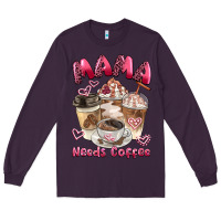 Plum mama needs coffee Long Sleeve Tee - BarkalooDesign