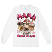 White mama needs coffee Long Sleeve Tee - BarkalooDesign