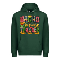 Sports Green nacho average teacher Premium Hoodie - Zillion Design Studio