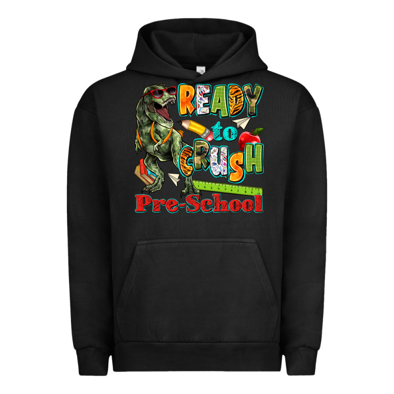 Ready To Crush Pre School Urban Hoodie by texasbilliewilder | Teevron