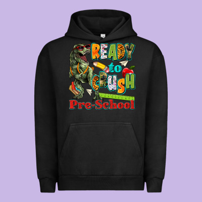 Ready To Crush Pre School Urban Hoodie Designed By Texasbilliewilder