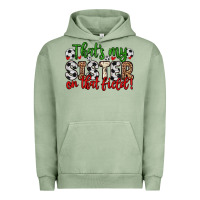Pigment Oil Green that s my sister on that field Urban Hoodie - Zillion Design Studio