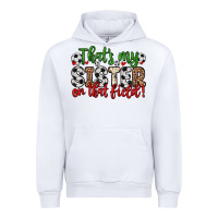 White that s my sister on that field Urban Hoodie - Zillion Design Studio