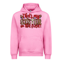 Fuchsia Pink that s my sister on that field Urban Hoodie - Zillion Design Studio