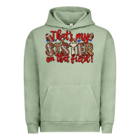 Pigment Oil Green that s my sister on that field Urban Hoodie - Zillion Design Studio