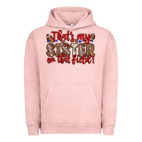 Pigment Salmon that s my sister on that field Urban Hoodie - Zillion Design Studio