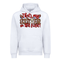 White that s my sister on that field Urban Hoodie - Zillion Design Studio