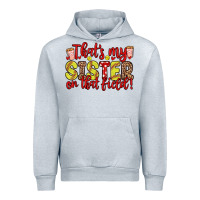 Heather Grey that s my sister on that field Urban Hoodie - Zillion Design Studio