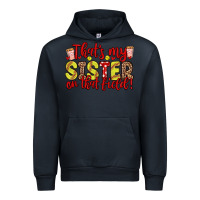 Navy that s my sister on that field Urban Hoodie - Zillion Design Studio