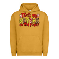 Pigment Peanut Butter that s my sister on that field Urban Hoodie - Zillion Design Studio
