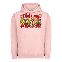 Pigment Salmon that s my sister on that field Urban Hoodie - Zillion Design Studio