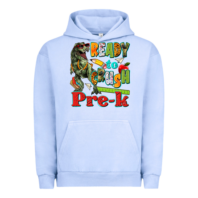 Ready To Crush Pre K Urban Hoodie by texasbilliewilder | Teevron
