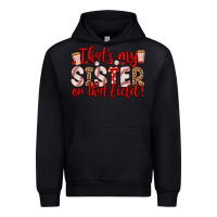 Black that s my sister on that field Urban Hoodie - Zillion Design Studio
