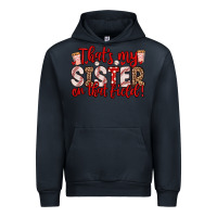 Navy that s my sister on that field Urban Hoodie - Zillion Design Studio