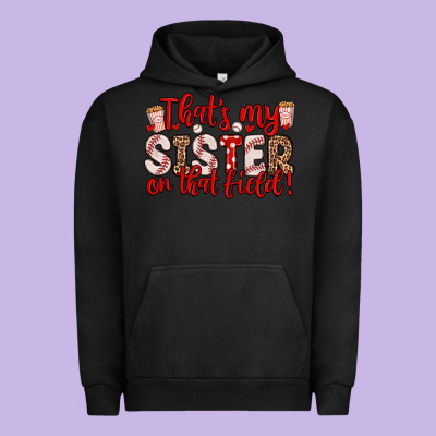 That S My Sister On That Field Urban Hoodie Designed By Zillion Design Studio