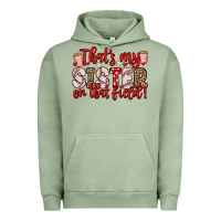 Pigment Oil Green that s my sister on that field Urban Hoodie - Zillion Design Studio