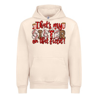 Sandshell that s my sister on that field Urban Hoodie - Zillion Design Studio