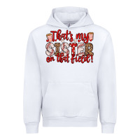 White that s my sister on that field Urban Hoodie - Zillion Design Studio