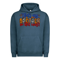Pigment Midnight Navy that s my brother on that field Urban Hoodie - Zillion Design Studio