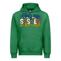 Emerald that s my sister on that court Urban Hoodie - Zillion Design Studio