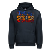 Navy that s my sister on that court Urban Hoodie - Zillion Design Studio