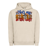 Pigment French Oak that s my sister on that court Urban Hoodie - Zillion Design Studio