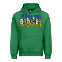 Emerald that s my brother on that court Urban Hoodie - Zillion Design Studio