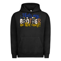 Pigment Black that s my brother on that court Urban Hoodie - Zillion Design Studio