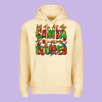 Ay Ay Ay Ay Canta Y No Llores Premium Hoodie Designed By Zillion Design Studio