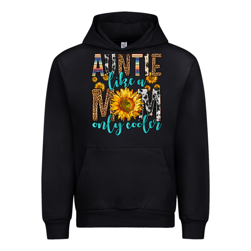 Auntie Like A Mom Only Cooler Urban Hoodie by Zillion Design Studio | Teevron